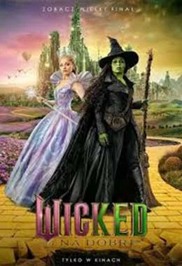 Wicked: Na dobre Napisy